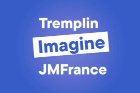 Tremplin Bretagne Pays de la Loire | Imagine JMFrance