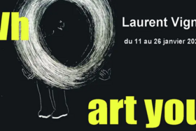 "Who Art You" de Laurent Vignais